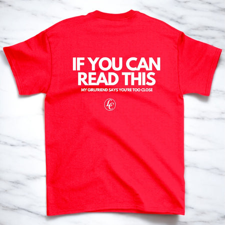 Red My Girllfriend Says You're Too Close Short Sleeve Tee - motivational streetwear apparel by Lamir Collection