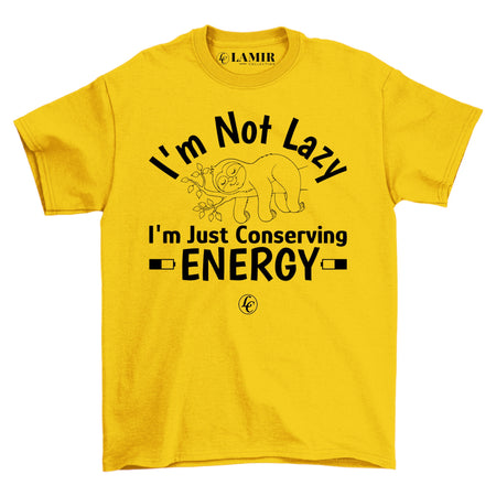 Yellow I'm Not Lazy Short Sleeve Tee - motivational streetwear apparel by Lamir Collection