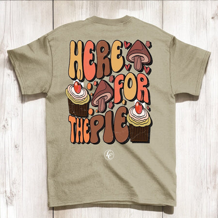 Beige Here For The Pie Short Sleeve Tee - motivational streetwear apparel by Lamir Collection
