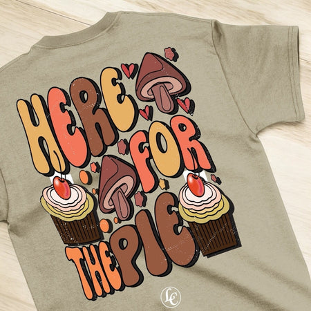 Beige Here For The Pie Short Sleeve Tee - motivational streetwear apparel by Lamir Collection