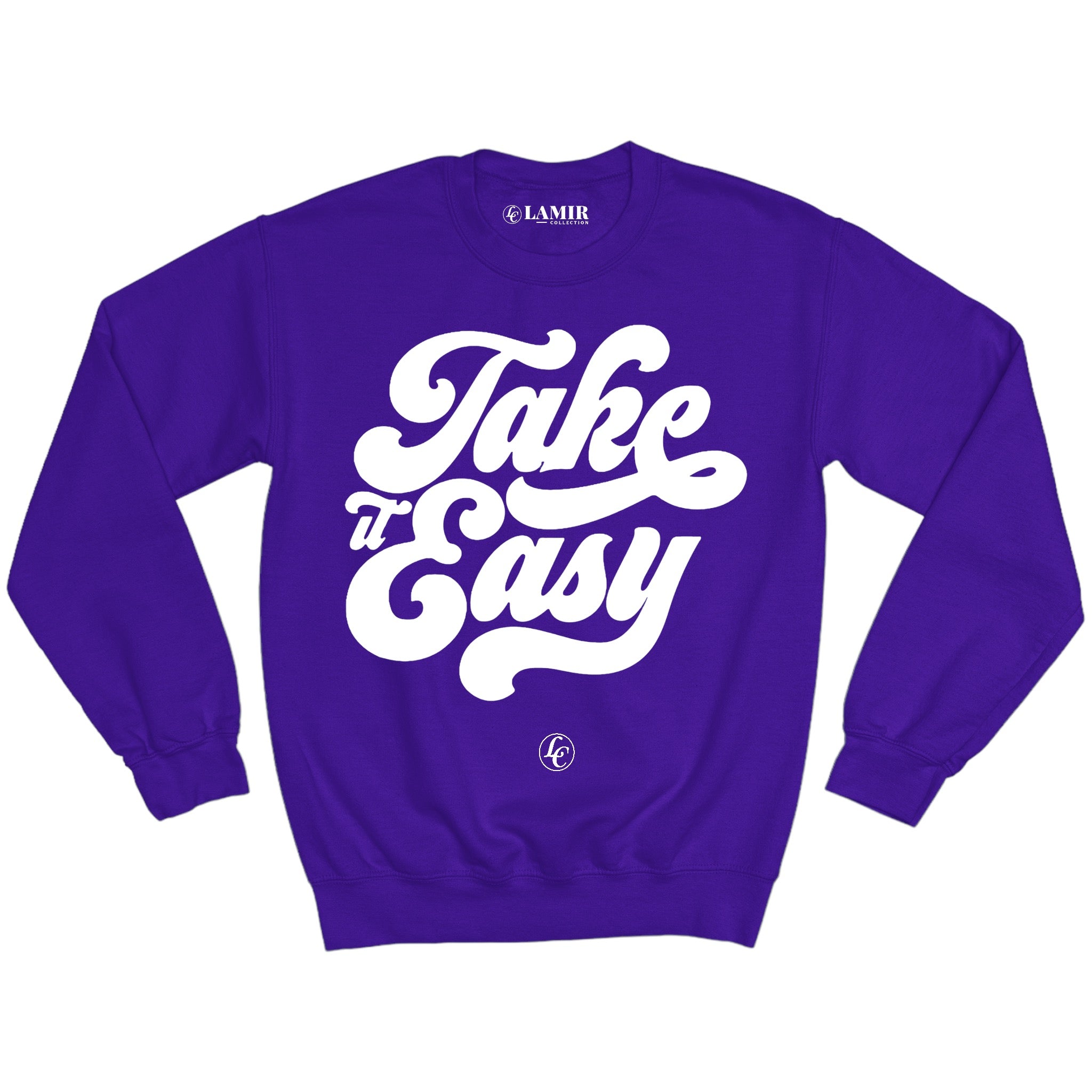 Purple Take It Easy Sweatshirt - motivational streetwear apparel by Lamir Collection