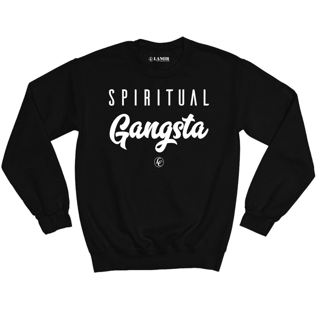 Black Spiritual Gangsta Sweatshirt - motivational streetwear apparel by Lamir Collection