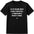 Black t-shirt with white text on a white background