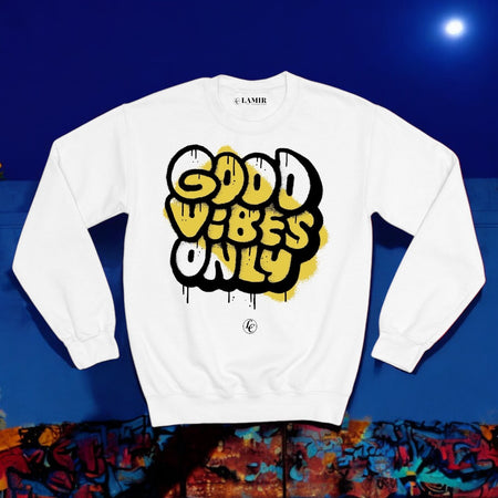 White Good Vibes Only Sweatshirt - motivational streetwear apparel by Lamir Collection