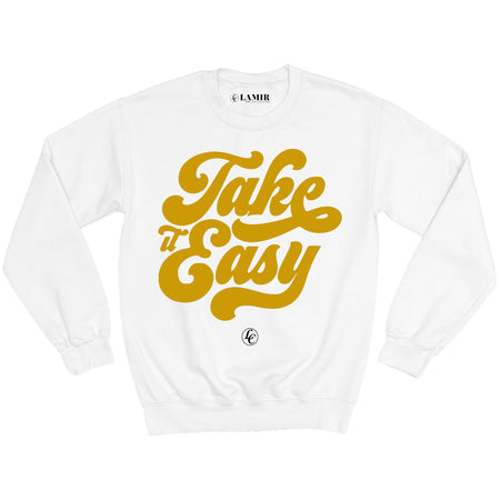 White Take It Easy Sweatshirt - motivational streetwear apparel by Lamir Collection