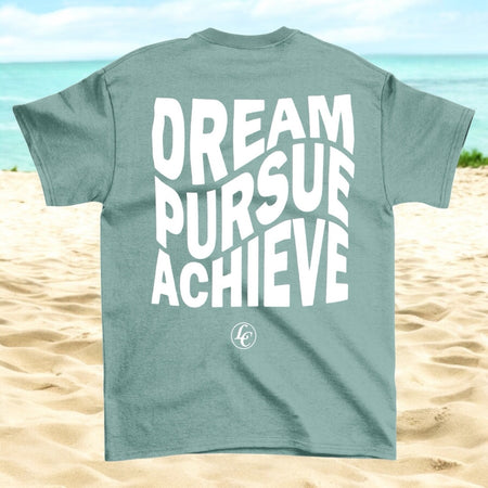 Mint Dream Pursue Achieve Short Sleeve Tee - motivational streetwear apparel by Lamir Collection