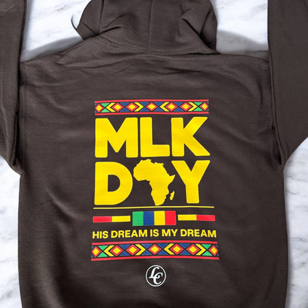 Brown-1 His Dream Is My Dream (MLK Day 2025) Hoodie - motivational streetwear apparel by La Mir Collection