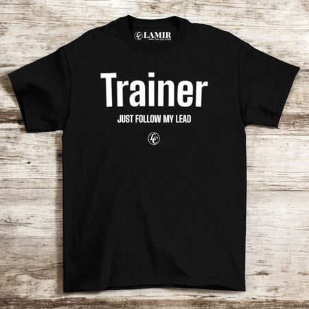 Trainer Your Passion Black Short Sleeve Tees - motivational streetwear apparel by Lamir Collection