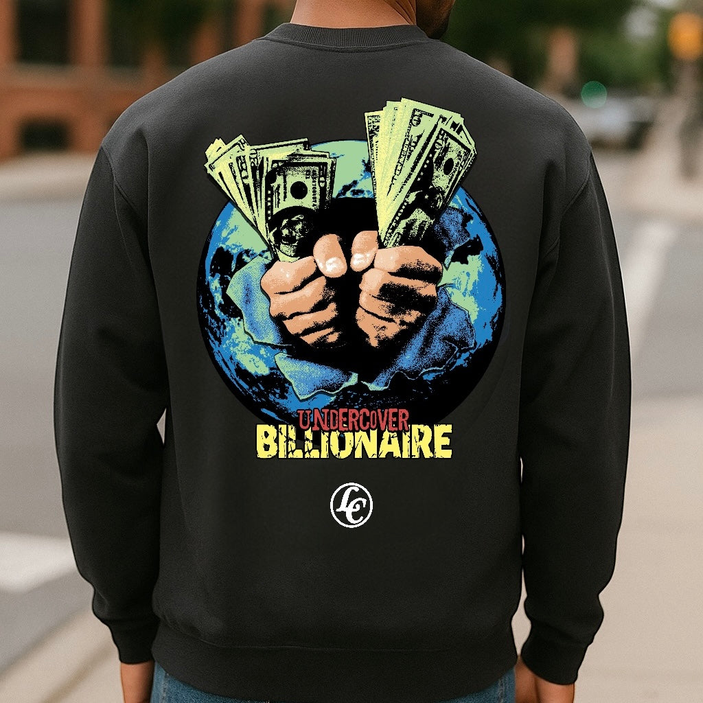 Black sweatshirt with 'Undercover Billionaire' graphic on the back