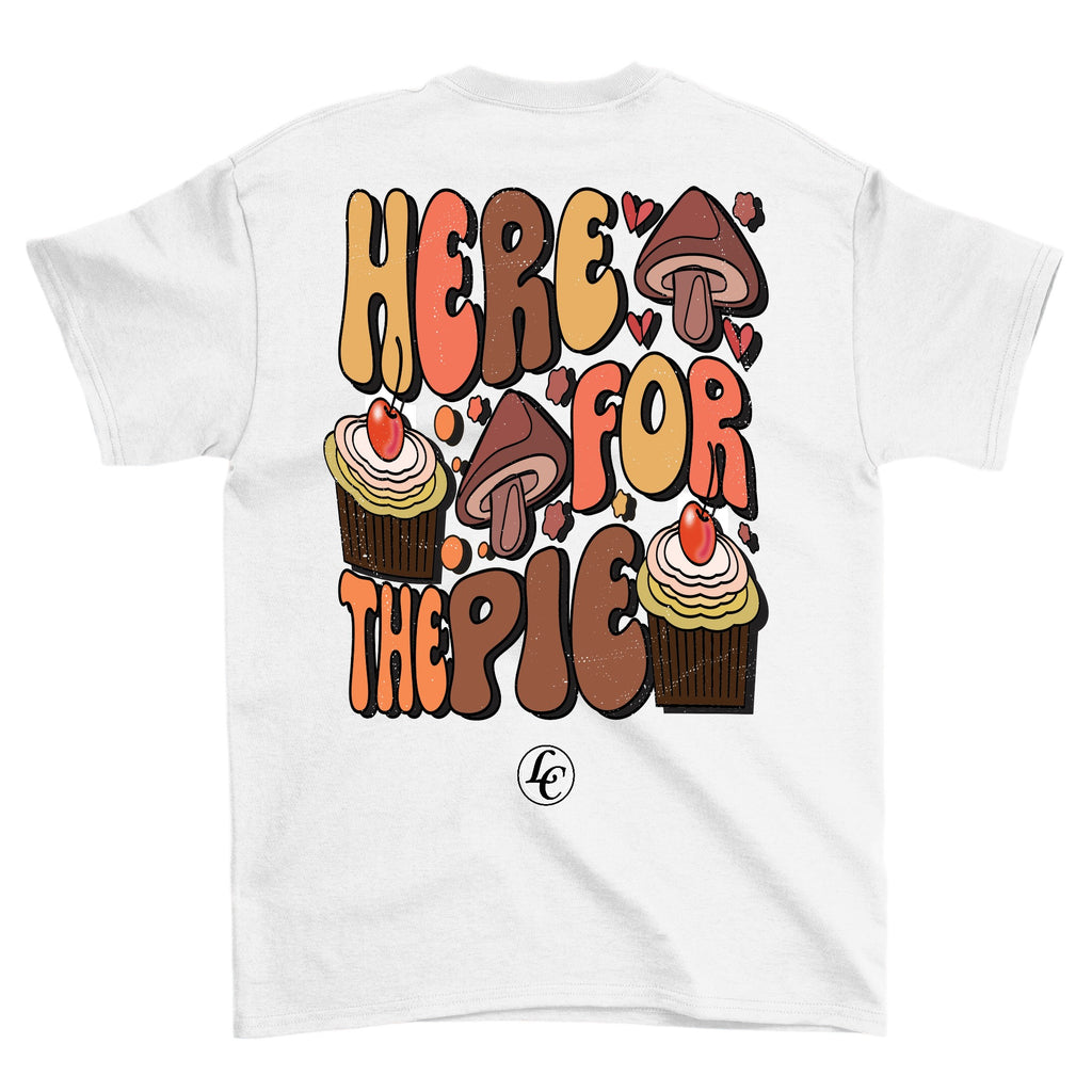 White Here For The Pie Short Sleeve Tee - motivational streetwear apparel by Lamir Collection