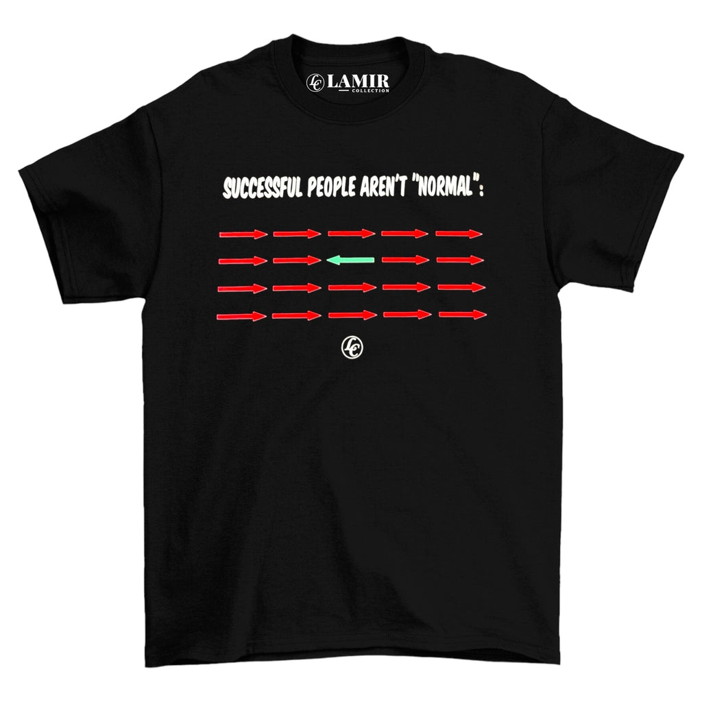 Black Successful People Aren't Normal Short Sleeve Tee - motivational streetwear apparel by Lamir Collection