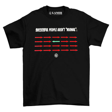 Black Successful People Aren't Normal Short Sleeve Tee - motivational streetwear apparel by Lamir Collection