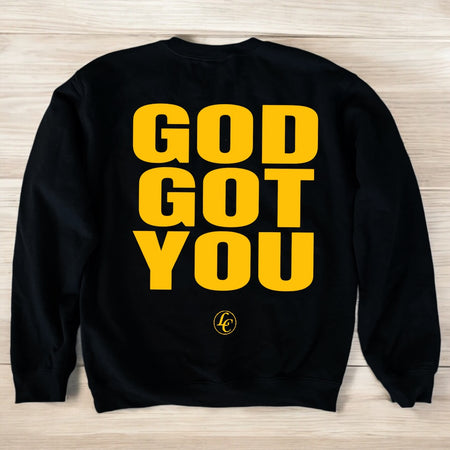 Black God Got You Sweatshirt - motivational streetwear apparel by Lamir Collection
