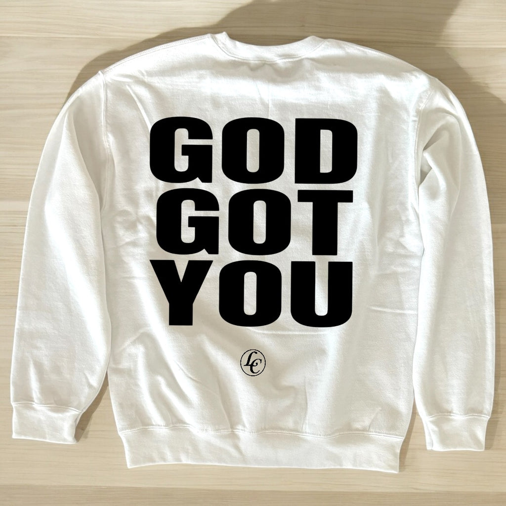 White God Got You Sweatshirt - motivational streetwear apparel by Lamir Collection