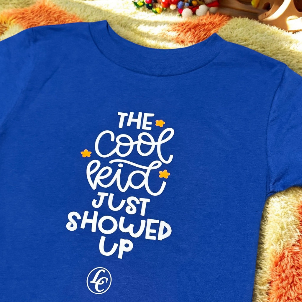 Royal-blue The Cool Kid Just Showed Up Baby/Toddler Tee - motivational streetwear apparel by Lamir Collection