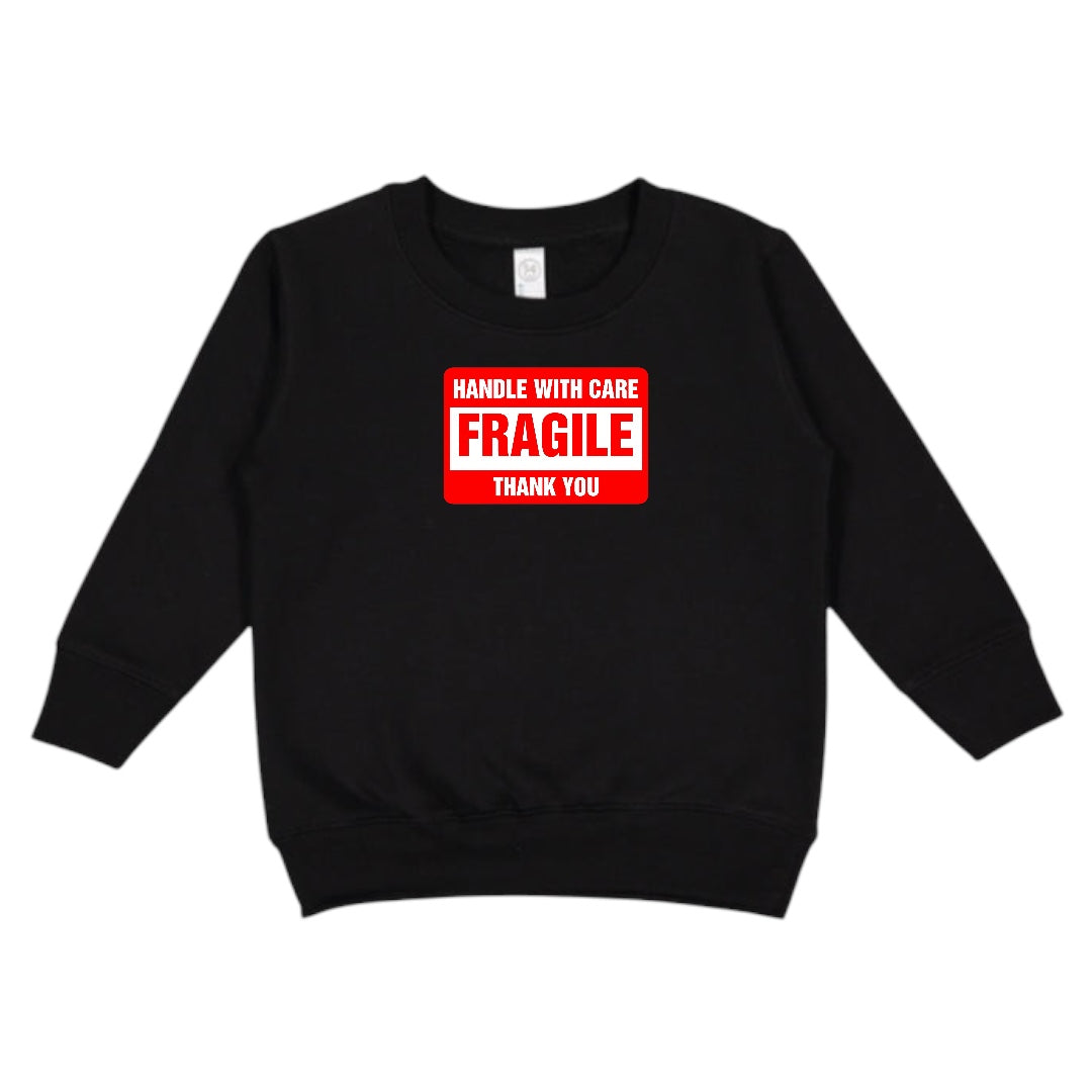 Black Fragile Handle With Care Toddler Sweatshirt - motivational streetwear apparel by Lamir Collection