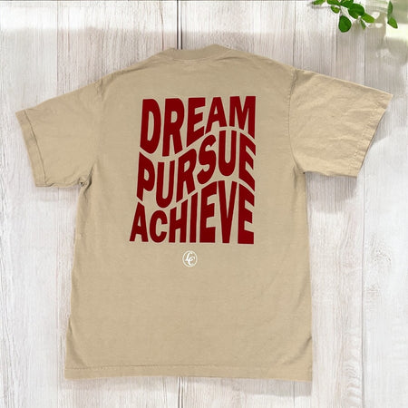Beige Dream Pursue Achieve Short Sleeve Tee - motivational streetwear apparel by Lamir Collection